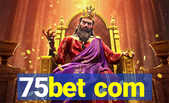 75bet com